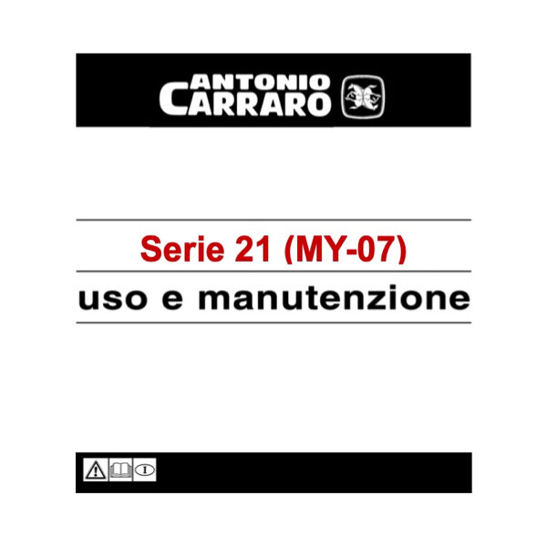 manuale serie 21 (MY-07) uso e manutenzione Antonio Carraro