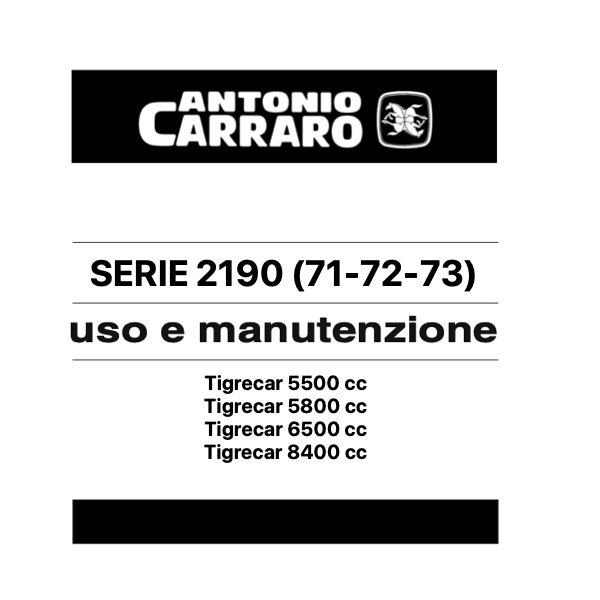 Uso e manutenzione Tigrecar Serie 71-72-73 Antonio Carraro